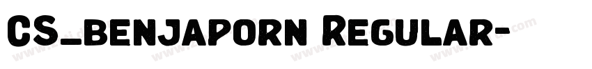 CS_benjaporn Regular字体转换